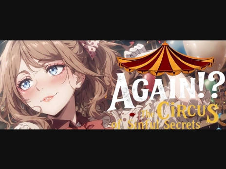 Again!? The Circus of Sinful Secrets v1.06
