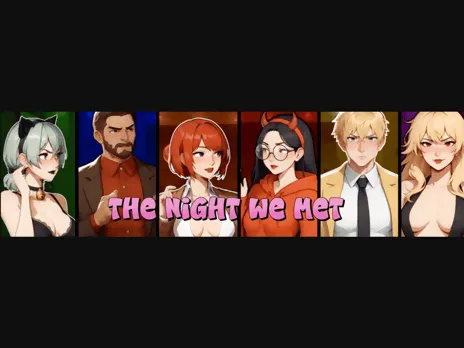 The Night We Met v1.0 [Completed]