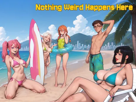 Nothing Weird Happens Here v0.5