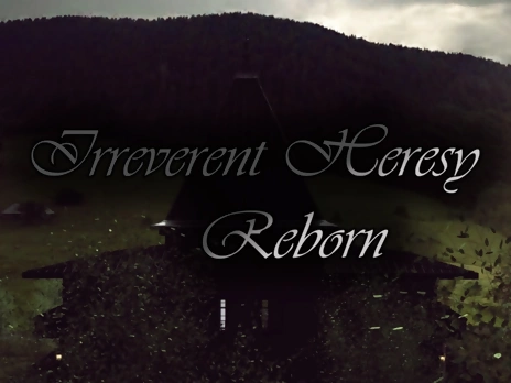 Irreverent Heresy Reborn Chapter 1