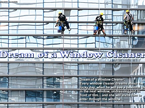 Dream of a Window Cleaner