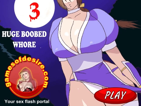 Meaty Boobed Whore 3