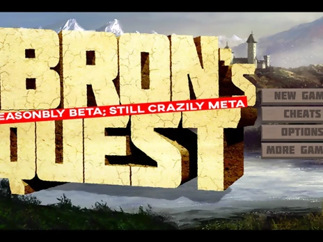 Bron's Quest - Sufficiently Beta! (18+)